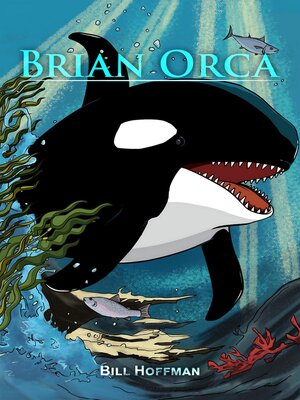 cover image of Brian Orca